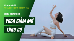 Lich-tap-yoga-mien-phi-tai-nha-yoga-giammo tang co